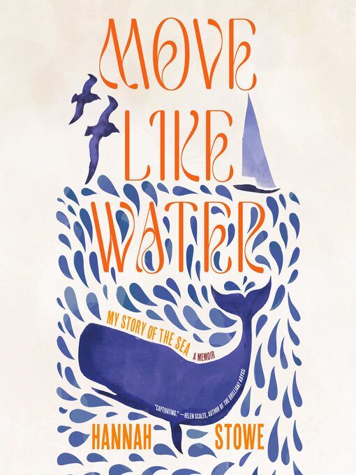 Title details for Move Like Water by Hannah Stowe - Available